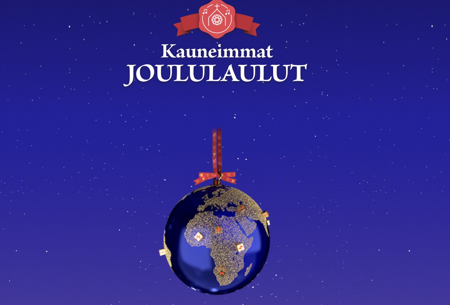 sinisellä pohjalla maapallo ja teksti Kauneimmat joululaulut